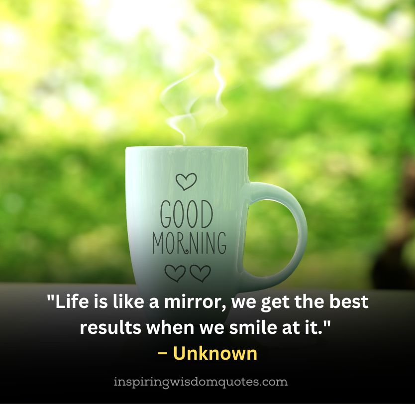 Wisdom Good Morning Quotes
