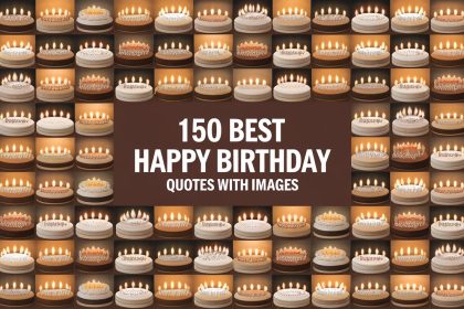 150 Best Happy Birthday Quotes With Images